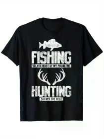 Men's Black Hunting & Fishing Graphic T-Shirt - "Fishing Solves Most of My Problems" Print, Durable Anti-Shrink (Color: Black, size: M)