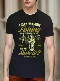 Men's Fun Fishing Pattern Cotton T-Shirt - "No Day Without Fishing" design, fisherman's casual crewneck short-sleeved top (Color: Black, size: XXXL)