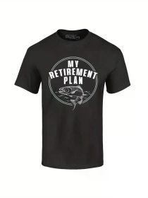 My Retirement Plan Is Fishing T-shirt Fun Retired Fishing Grandpa Dad Shirts 100% Cotton T-Shirt, Cotton T-Shirt Fitness T-shirt (Color: Black, size: S)